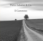 Pietro Sabatini & Co.– Il Cammino