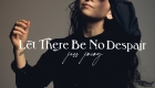 Jess Jocoy – Let There No Despair
