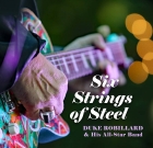 Duke Robillard & His All-Star Band – Six Strings Of Steel