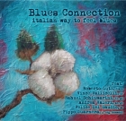 Blues Connection – Italian Way To Feel The Blues